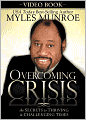 Overcoming Crisis: The Secrets to Thriving in Challenging Times