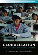 Globalization: The Transformation of Social Worlds