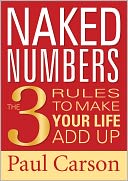 Naked Numbers: The 3 Rules to Make Your Life Add Up