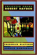 Robert Hayden, Collected Poems