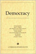 Democracy: A Foreign Affairs Reader
