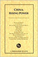 China: Rising Power: A Foreign Affairs Reader