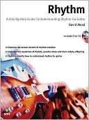 Rhythm: A Step-by-Step Guide to Understanding Rhythm for Guitar, with CD