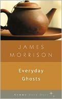 Everyday Ghosts