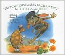 La Tortuga Y La Liebre/ the Tortoise And the Jackrabbit
