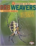 Orb Weavers: Hungry Spinners