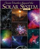 Seven Wonders Beyond the Solar System