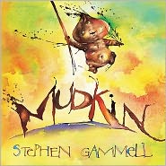 Mudkin by Stephen Gammell: Book Cover