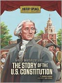 George Washington and the Story of the U.S. Constitution