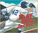 Play Ball, Jackie!