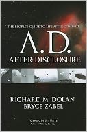 A.D.: After Disclosure: The People's Guide to Life After Contact