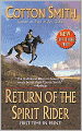 Return of the Spirit Rider