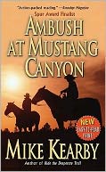 Ambush at Mustang Canyon