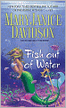 Fish Out of Water (Fred the Mermaid Series #3)