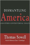 Dismantling America by Thomas Sowell: Audio Book Cover