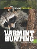 Varmint Hunting