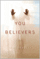 You Believers