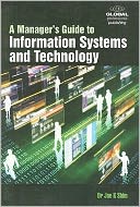 A Manager's Guide to Information Systems and Technology