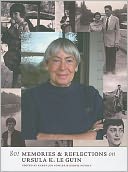 80! Memories and Reflections on Ursula K. Le Guin