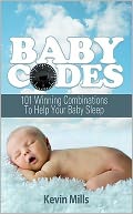 download Baby Codes : 101 Winning Combinations to Help Your Baby Sleep book