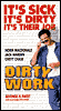 Dirty Work