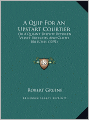 A Quip For An Upstart Courtier: Or A Quaint Dispute Between Velvet Breeches And Cloth Breeches (1592)