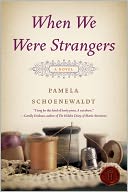 When We Were Strangers