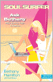 Ask Bethany: FAQs: Surfing, Faith and Friends