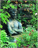 Secret Gardens of London