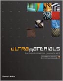 Ultra Materials: How Materials Innovation Is Changing the World