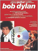 Play Guitar With... Bob Dylan