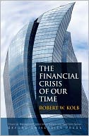 The Financial Crisis of Our Time