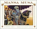 Mansa Musa: The Lion of Mali