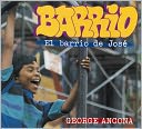 Barrio (Spanish-language): El barrio de Jose