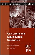 Gas-Liquid And Liquid-Liquid Separators