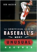 download The Unofficial Guide to Baseball's Most Unusual Records book