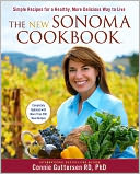 The New Sonoma Cookbook: Simple Recipes for a Healthy, More Delicious Way to Live