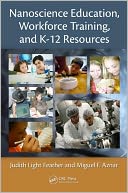Nanoscience Education, Workforce Training, and K-12 Resources by Judith Light Feather: Book Cover