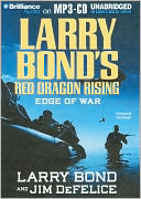 Larry Bond's Red Dragon Rising: Edge of War