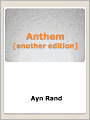 Anthem [another edition]