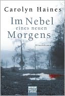 Im Nebel eines neuen Morgens.: Kriminalroman