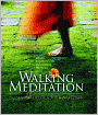 Walking Meditation