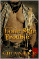 Lone Star Trouble