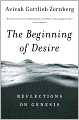 The Beginning of Desire: Reflections on Genesis