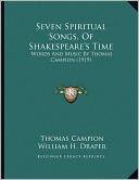 Seven Spiritual Songs, Of Shakespeare's Time