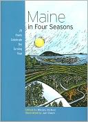 Maine in Four Seasons: 20 Poets Celebrate the Turning Year