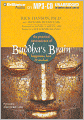 Buddha's Brain: The Practical Neuroscience of Happiness, Love and Wisdom