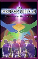 The Fourth World: Book One of the Legend of the Locust