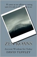 Zen Koans: Ancient Wisdom for Today