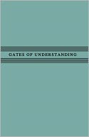 Gates of Understanding
